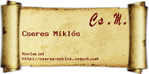 Cseres Miklós névjegykártya